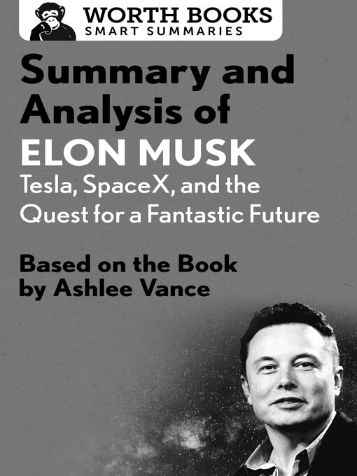 Cover image for Summary and Analysis of Elon Musk by Ashlee Vance